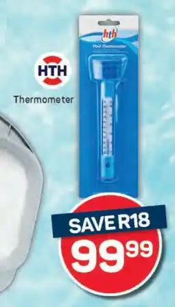 Pick n Pay HTH Thermometer offer