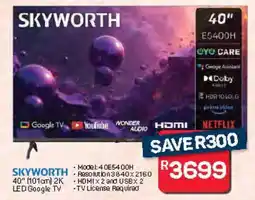 Pick n Pay Hypermarket SKYWORTH 40 2K LED Google TV offer