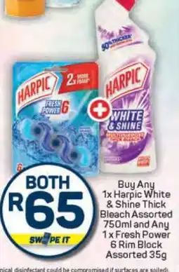 Pick n Pay Harpic White & Shine Thick Bleach Assorted 750ml and Fresh Power 6 Rim Block Assorted 35g offer