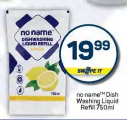 Pick n Pay no name Dish Washing Liquid Refill 750ml offer