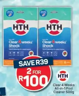 Pick n Pay HTH Clear 4 Weeks All-in-1 Pool Cleaner 500g offer