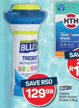 Pick n Pay BLU52 Trident Multi-Action Floater 1.5kg offer