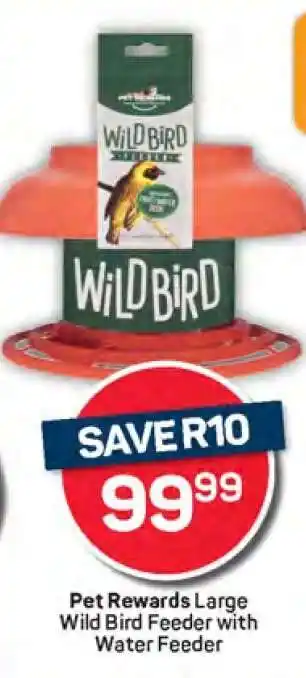 Pick n Pay Pet Rewards Large Wild Bird Feeder with Water Feeder offer