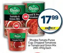 Pick n Pay Rhodes Tomato Puree Cup, Chopped Tomatoes or Tomato and Onion Mix offer
