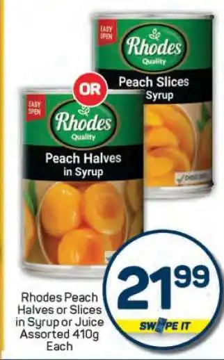 Pick n Pay Rhodes Peach Halves or Slices in Syrup or Juice offer