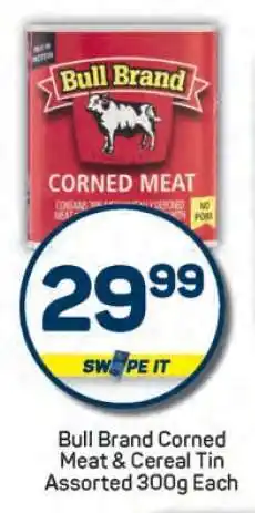 Pick n Pay Bull Brand Corned Meat & Cereal Tin offer