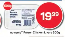 Pick n Pay no name Frozen Chicken Livers 500g offer