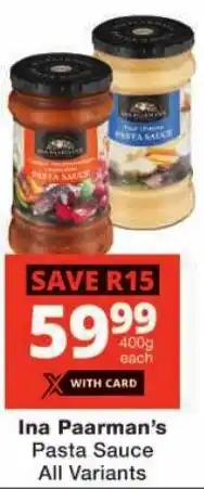 Checkers Ina Paarman's Pasta Sauce All Variants offer