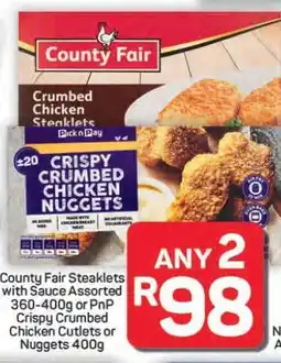 Pick n Pay Hypermarket County Fair Steaklets or PnP Crispy Crumbed Chicken offer
