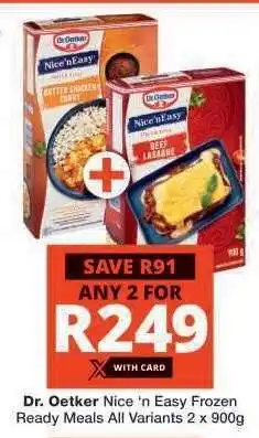 Checkers Dr. Oetker Nice 'n Easy Frozen Ready Meals offer