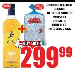 Boxer JOHNNIE WALKER BLONDE BLENDED SCOTCH WHISKEY 750ML & BOXER ICE 3KG / 4KG / 5KG offer