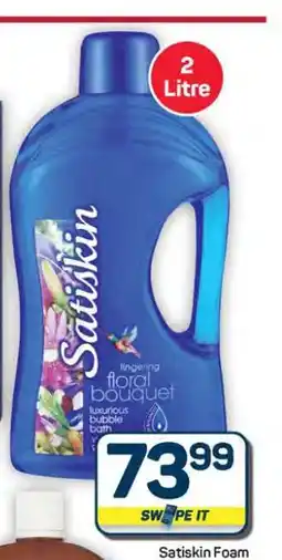 Pick n Pay Hypermarket Satiskin Foam offer