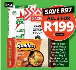 Checkers White Star Super Maize Meal 5kg & Sasko Cake Flour 5kg & Spekko Long Grain Parboiled Rice 5kg offer