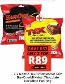 Checkers Nestlé Tex/ Smarties/ Kit Kat/ Bar-One/ Milkybar Chocolate Bar Minis Fun Bag offer