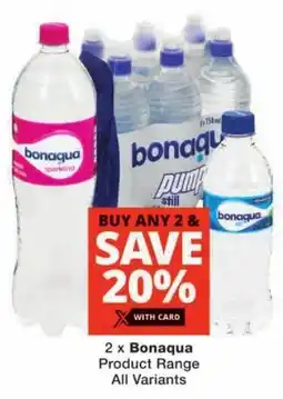Checkers Bonaqua Product Range offer