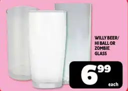 Usave Willy beer/ hi ball or zombie glass offer