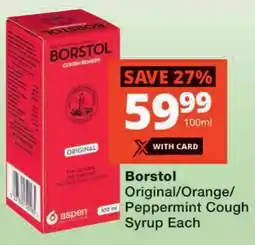 Checkers Borstol Original/Orange/ Peppermint Cough Syrup offer