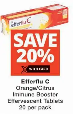 Checkers Efferflu C Orange/ Citrus Immune Booster Effervescent Tablets offer