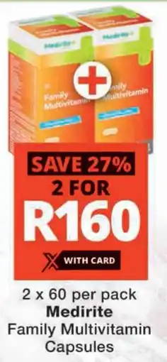 Checkers Medirite Family Multivitamin Capsules offer