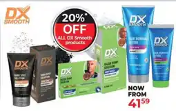 Dis-Chem DX Smooth Products offer