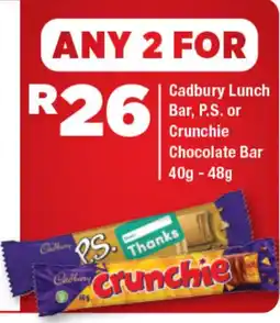 OK Foods Cadbury Lunch Bar, P.S. or Crunchie Chocolate Bar offer