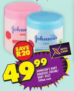 Shoprite Johnson's baby aqueous cream/ baby jelly offer