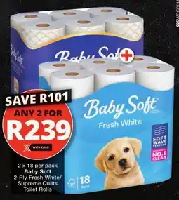 Checkers Baby Soft 2-Ply Fresh White/ Supreme Quilts Toilet Rolls offer