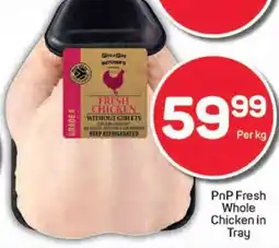 Pick n Pay PnP Fresh Whole Chicken in Tray offer