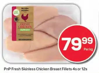 Pick n Pay PnP Fresh Skinless Chicken Breast Fillets offer