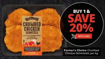 Checkers Farmer's Choice Crumbed Chicken Schnitzels offer