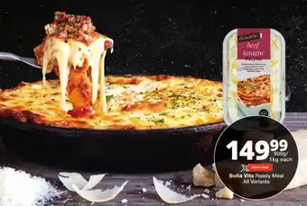 Checkers Bella Vita Ready Meal All Variants offer