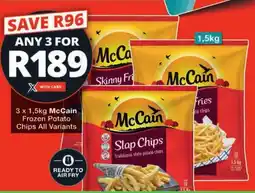 Checkers McCain Frozen Potato Chips All Variants offer