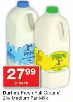 Checkers Darling Fresh Full Cream/ 2% Medium Fat Milk offer