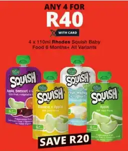 Checkers Rhodes Squish Baby Food 6 Months+ All Variants offer