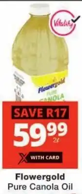 Checkers Flowergold Pure Canola Oil offer
