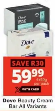 Checkers Dove Beauty Cream Bar All Variants offer