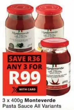 Checkers Monteverde Pasta Sauce All Variants offer