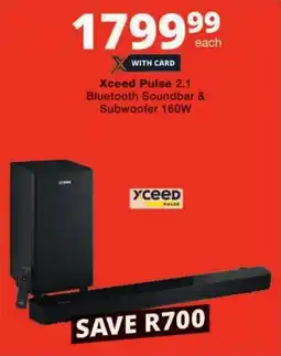 Checkers Xceed Pulse 2.1 Bluetooth Soundbar & Subwoofer 160W offer