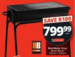 Checkers BushBaby Mega Braai Barrel offer