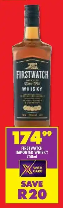 Shoprite FIRSTWATCH IMPORTED WHISKY 750ml offer