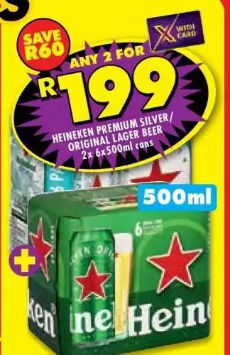 Shoprite HEINEKEN PREMIUM SILVER/ORIGINAL LAGER BEER 2x 6x500ml cans offer