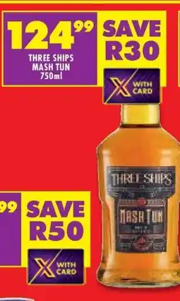 Shoprite THREE SHIPS MASH TUN 750ml offer