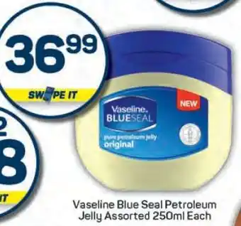 Pick n Pay Vaseline Blue Seal Petroleum Jelly Assorted offer