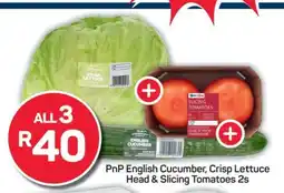Pick n Pay PnP English Cucumber, Crisp Lettuce Head & Slicing Tomatoes 2s offer