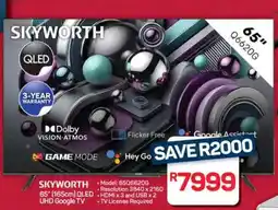 Pick n Pay Hypermarket SKYWORTH 65'' QLED UHD Google TV offer