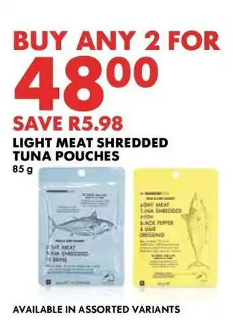 Woolworths Light Meat Shredded Tuna Pouches offer
