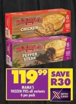 Shoprite MAMA'S FROZEN PIES all variants 6 per pack offer