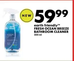 Woolworths earth friendly FRESH OCEAN BREEZE BATHROOM CLEANER offer