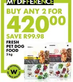 Woolworths FRESH PET DOG FOOD offer