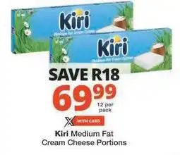 Checkers Kiri Medium Fat Cream Cheese Portions offer